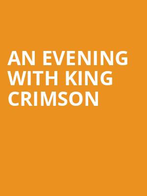 An Evening with King Crimson at London Palladium
